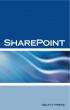 Microsoft Sharepoint Interview Questions: Share Point Certification Review by Equity Press 