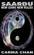 Saardu 2: New Game New Rules by Carma Chan