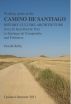 Walking Guide to the Camino de Santiago History Culture Architecture by Gerald Kelly