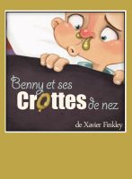 Cover for 'Benny et ses crottes de nez'