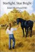 Starlight, Star Bright by Janet Muirhead Hill