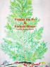 Frasier the Fir is Forever Green by Cynthia Meyers-Hanson