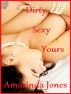 Dirty Sexy Yours by Scarlet Harlot Publishing 