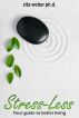 Stress-less:  Your guide to better living by Zita Weber