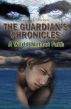 The Guardian's Chronicles - A World Without Faith by Ann H Barlow