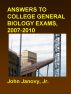 Answers to College General Biology Exams by John Janovy Jr
