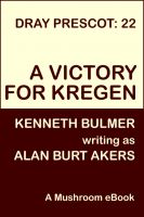 Cover for 'A Victory for Kregen [Dray Prescot #22]'