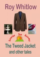 Cover for 'The Tweed Jacket and other tales'