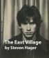 The East Village by Steven Hager