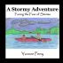 A Stormy Adventure ~ Facing the Fear of Storms by Yvonne Perry