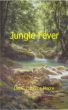 Jungle Fever by Ian C. Dawkins Moore