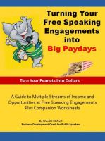 Cover for 'Turning Your Free Speaking Engagements into Big Paydays'