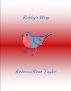 Robby's Wing by Rebecca Rose Taylor