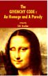 The Givenchy Code: An Homage and A Parody by E.R. Escober
