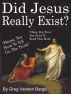 Did Jesus Really Exist? by Greg Vanden Berge