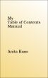 My Table of Contents Manual by Anita Kuno