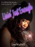 Livin' Just Enough: SistaGirlz, Book # 1 ~ Rachael's Story by Lea Mishell