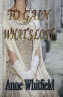 Cover for 'To Gain What's Lost'