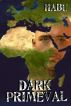 Dark Primeval by  Habu