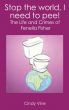 Stop the world, I need to pee! by Cindy Vine