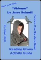 Cover for 'Wringer By Jerry Spinelli Reading Group Activity Guide'