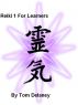 Reiki 1 For Learners by Tom Delaney
