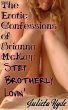 The Erotic Confessions Of Brianna McKay: Step Brotherly Lovin' by Julieta  Hyde