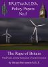 The Rape of Britain - Wind Farms and the Destruction of our Environment by Struan Stevenson