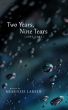 Two Years, Nine Tears by Mekenzie Larsen