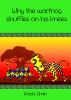 Why the warthog shuffles on his knees by Tales By Roohi
