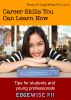 Career Skills You Can Learn Now: Tips for students and young professionals by EdgeWisePH Editorial Team