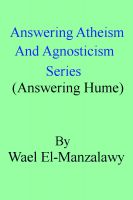 Cover for 'Answering Atheism And Agnosticism Series (Answering Hume)'