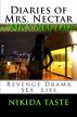 Diaries of Mrs. Nectar by Nikida Taste