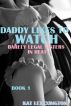 Daddy Likes to Watch: Barely Legal Sisters in Heat Book 1 by Christian Jensen