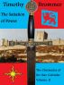 The Satiation of Power (The Chronicles of the Star Calendar Volume: II) by Timothy Brommer