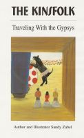 Cover for 'The Kinsfolk  Traveling with the Gypsys'