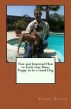 New and Improved How to Teach your Boxer Puppy to be a Good Dog by Vince Stead