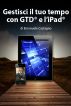 Gestisci il tuo tempo con GTDÂ® e lâ€™iPadÂ® by Emanuele Castagno