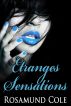 Etranges Sensations by Rosamund Cole
