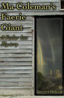 Cover for 'Ma Coleman's Faerie Giant'