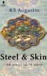 Steel & Skin by KS Augustin