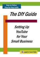 Cover for 'The DIY Guide to YouTube for Small Business'