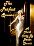 The Perfect Spouse by Devlin Church