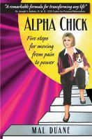 Cover for 'Alpha Chick, Five steps for moving from pain to power'
