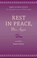 Cover for 'Rest in Peace, Miss Aggie'