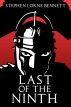 Last of the Ninth by Stephen Lorne Bennett
