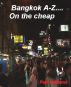 Bangkok A-Z... on the cheap by Paul Williams