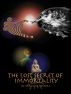 The Lost Secret of Immortality by Barclay Powers