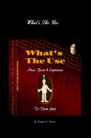 Cover for 'What's The Use'