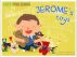 Jerome's Toys by TotsPublishing 